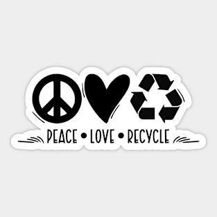 Peace Love Recycle Sticker